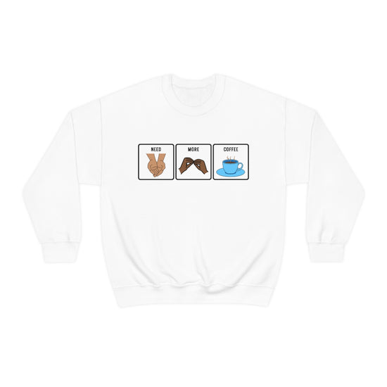 Load image into Gallery viewer, Need More Coffee AAC Crewneck
