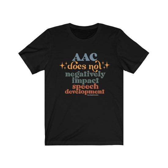 Load image into Gallery viewer, AAC Does Not Negatively Impact Speech Development Tee
