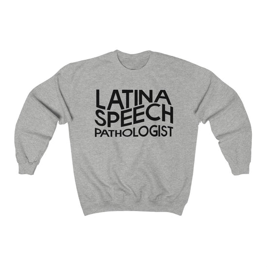 Latina Speech Pathologist Crewneck