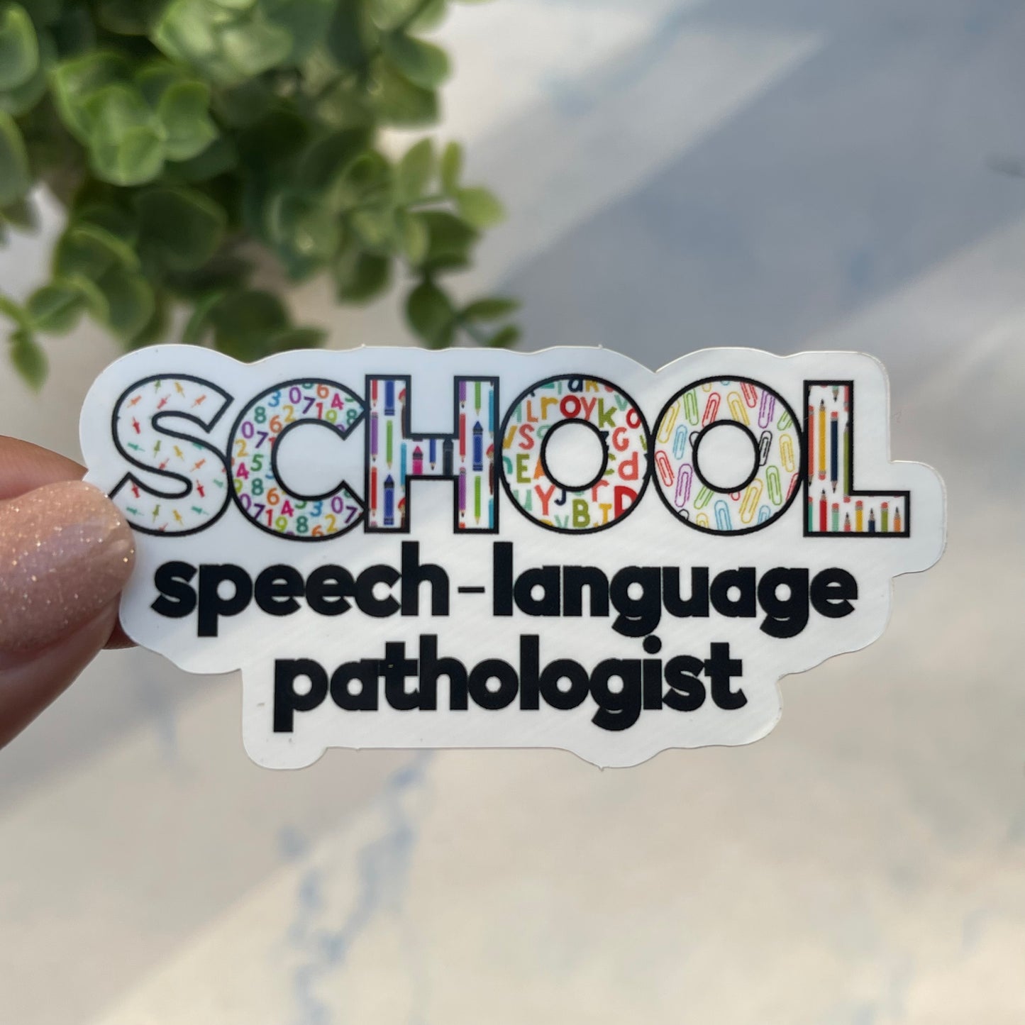School Speech-Language Pathologist Sticker