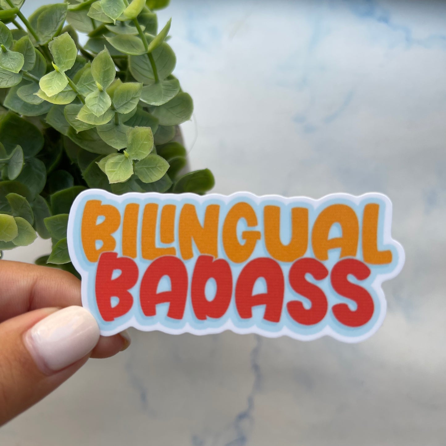 Bilingual Badass Sticker