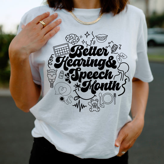 Better Hearing and Speech month Circle Tee