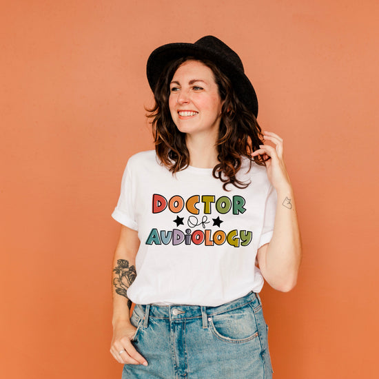 Doctor of Audiology Tee