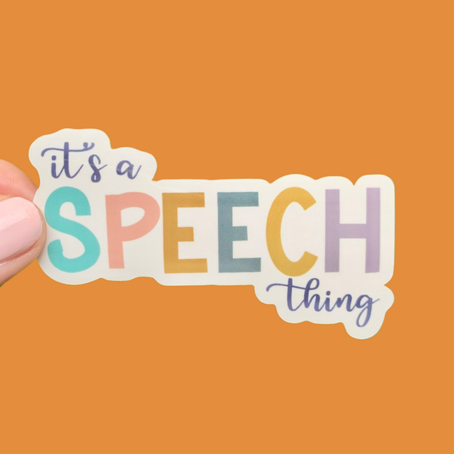 Its a Speech Thing Sticker