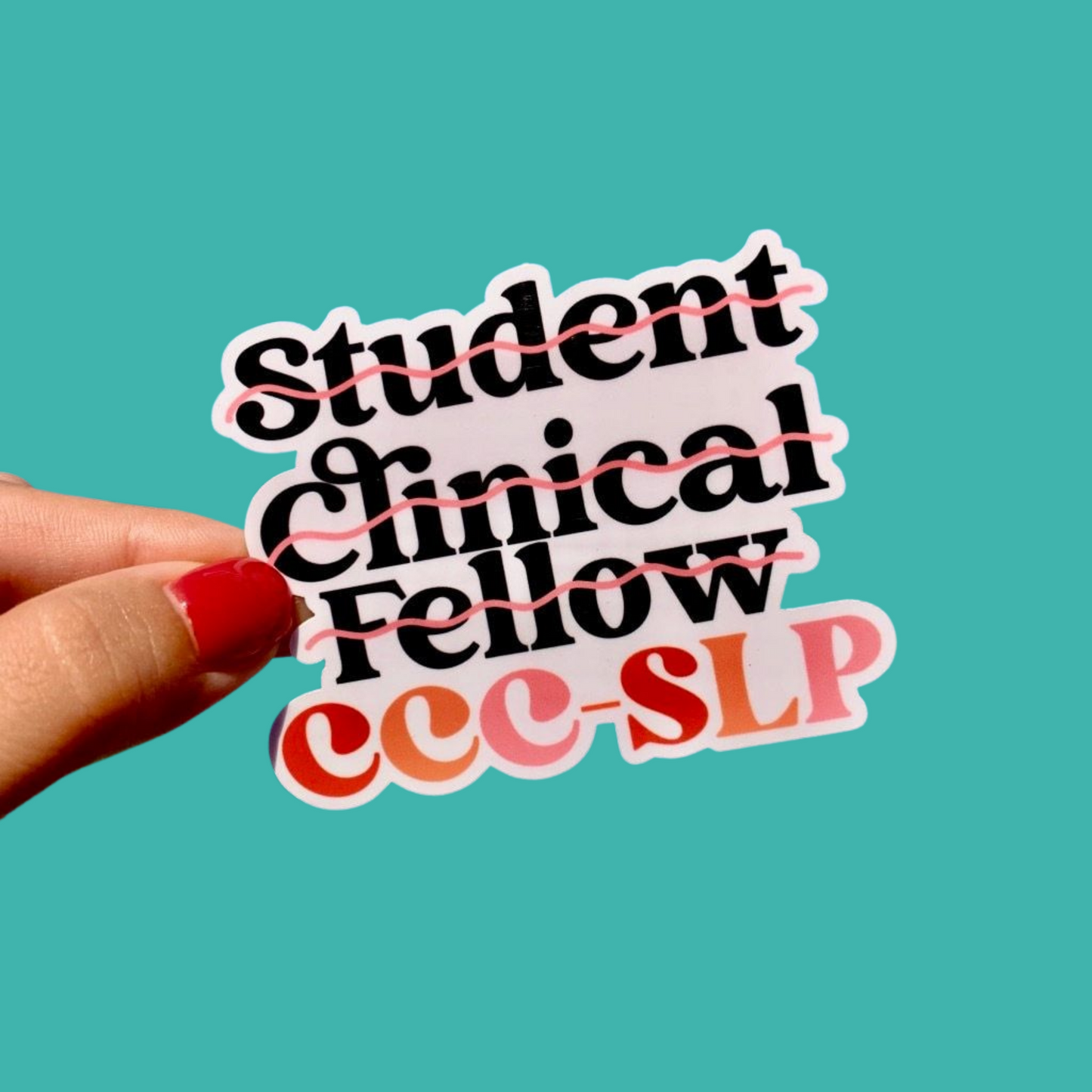 Just Certified CCC-SLP Sticker