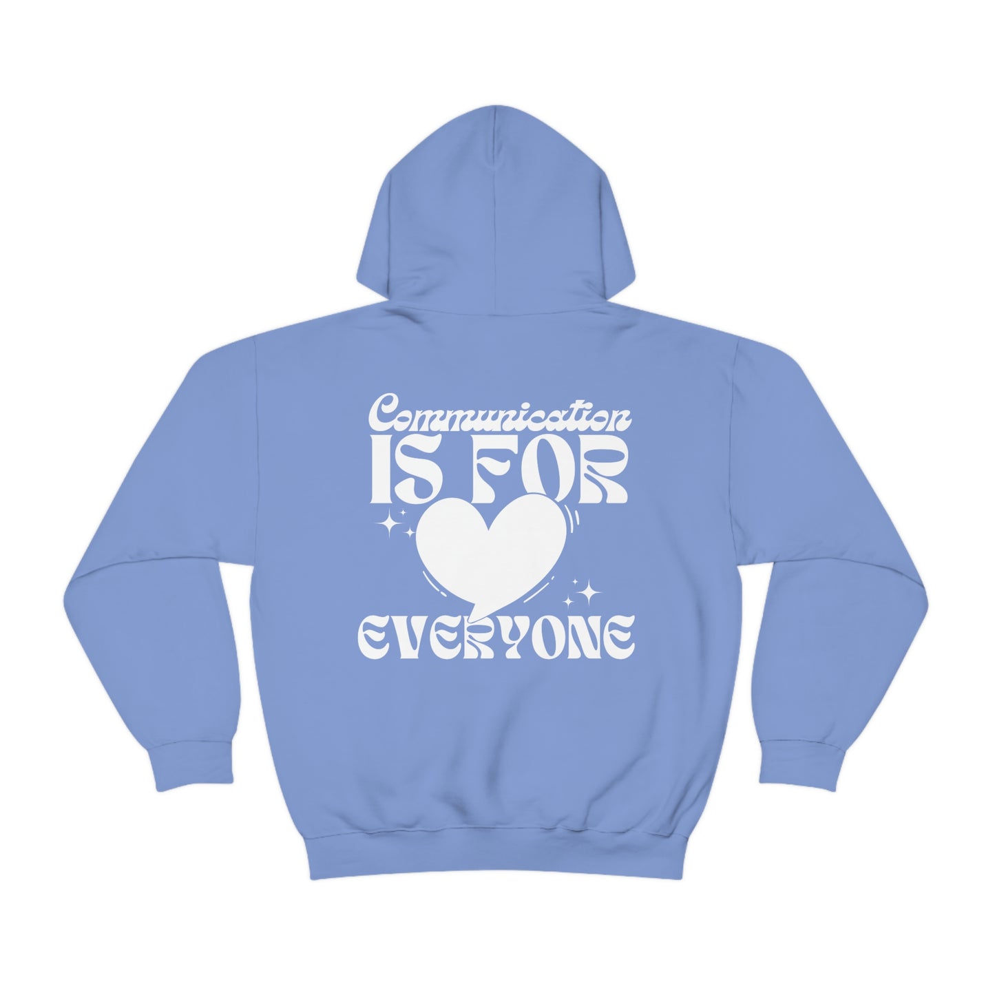 Communication is For Everyone Hoodie