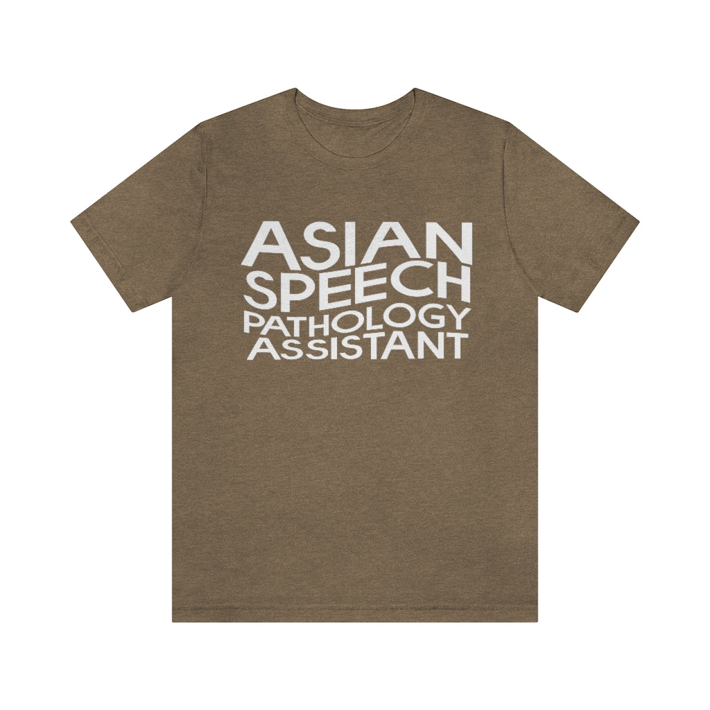 Asian Speech Pathology Assistant Tee