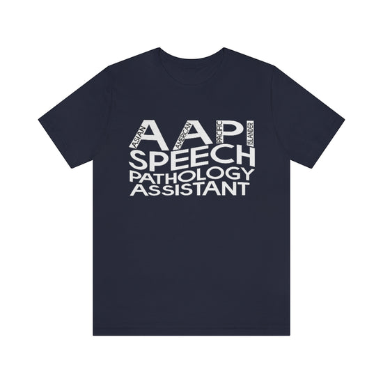 AAPI Speech Pathology Assistant Tee