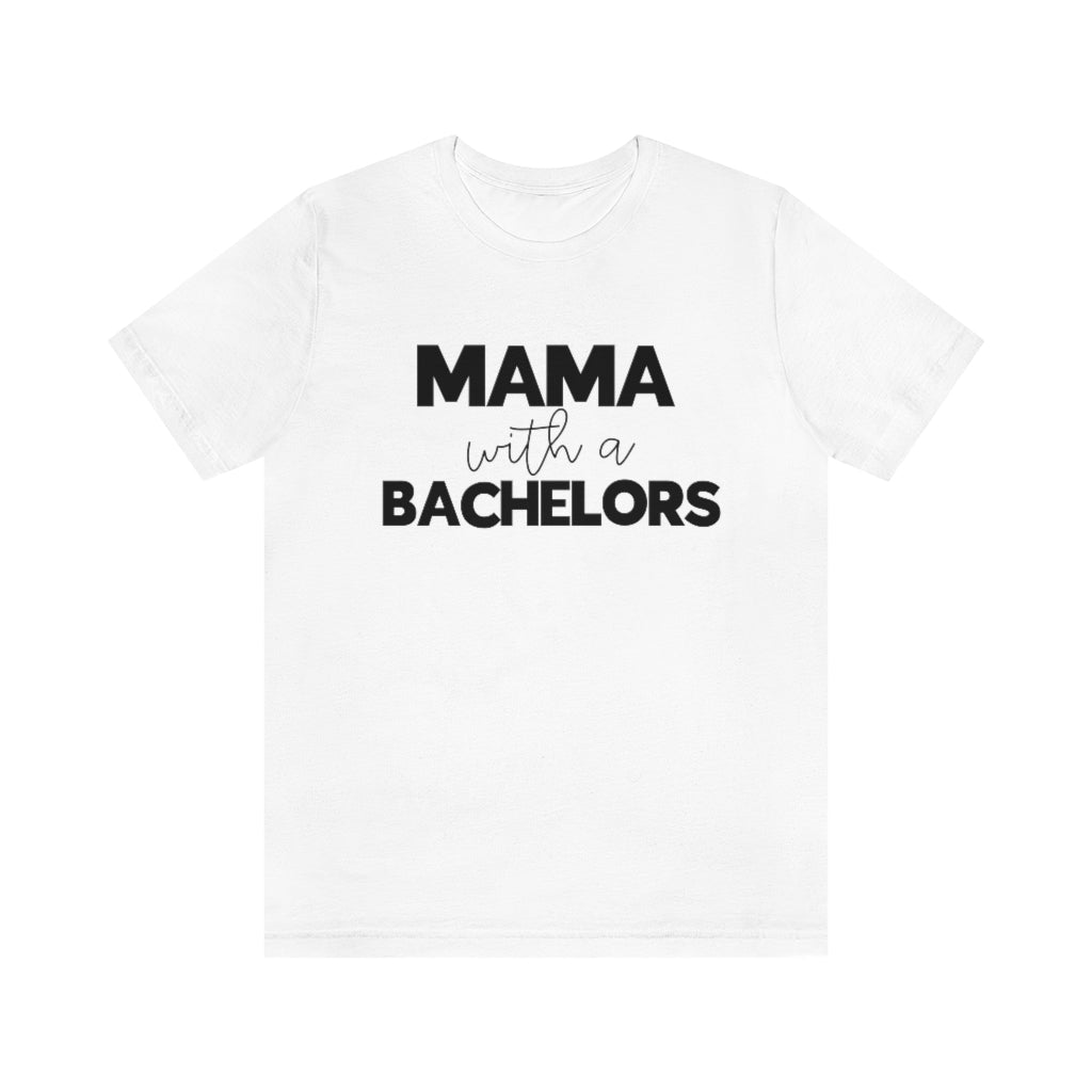 Cargar imagen en el visor de la galería, Mama with A Bachelors Tee

