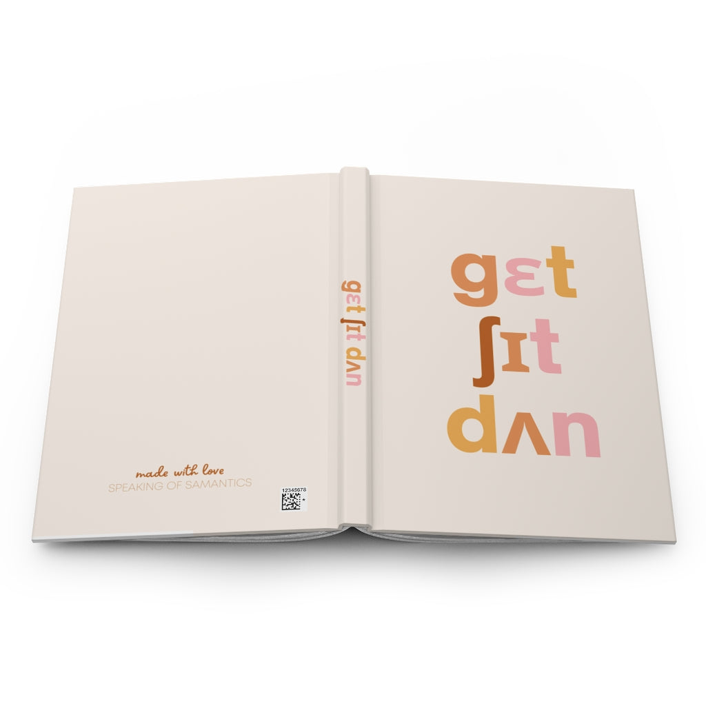Get Sh*t Done IPA Hardcover Notebook