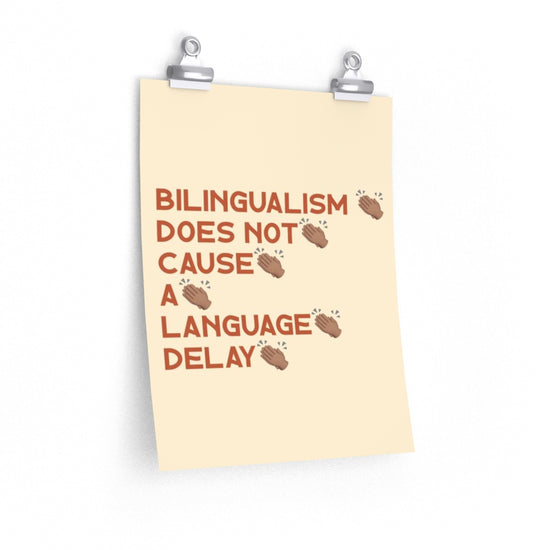 Cargar imagen en el visor de la galería, Bilingualism Does Not Cause A Language Delay Poster
