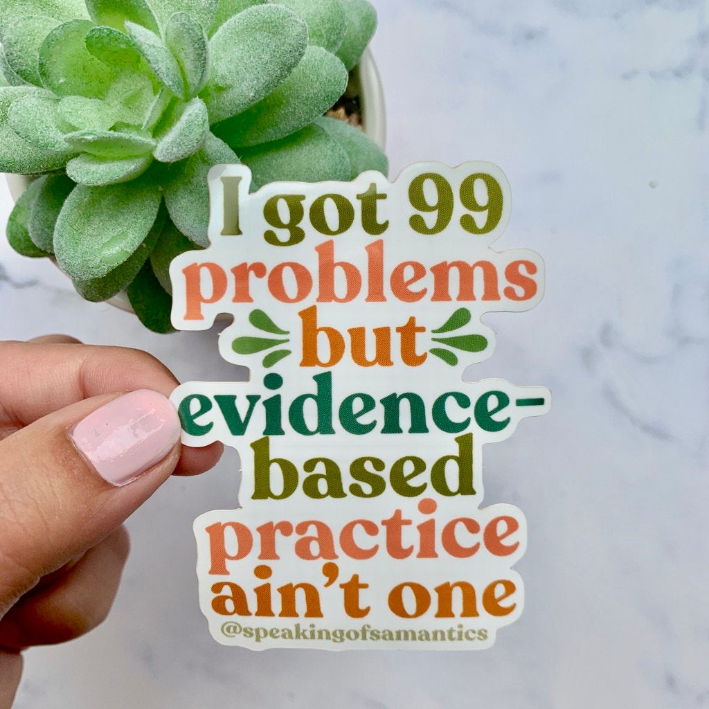 Evidence Based Practice Sticker